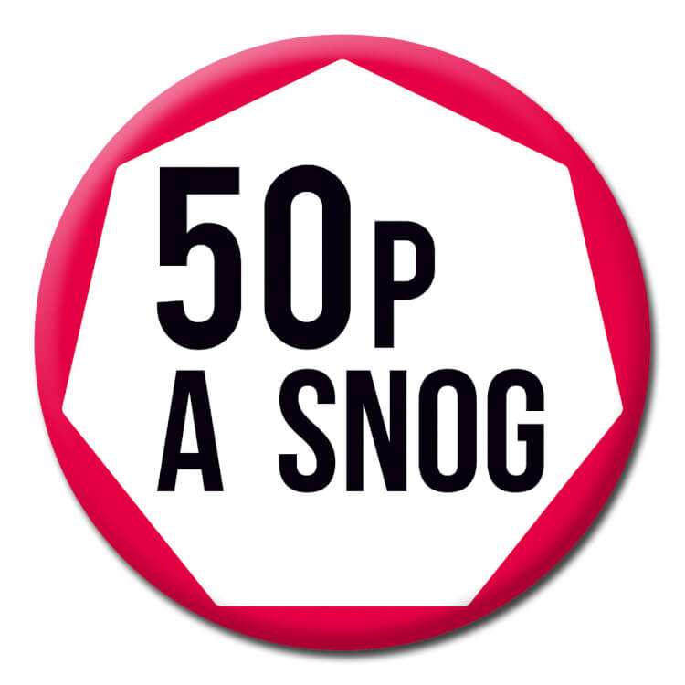 50p A Snog Badge
