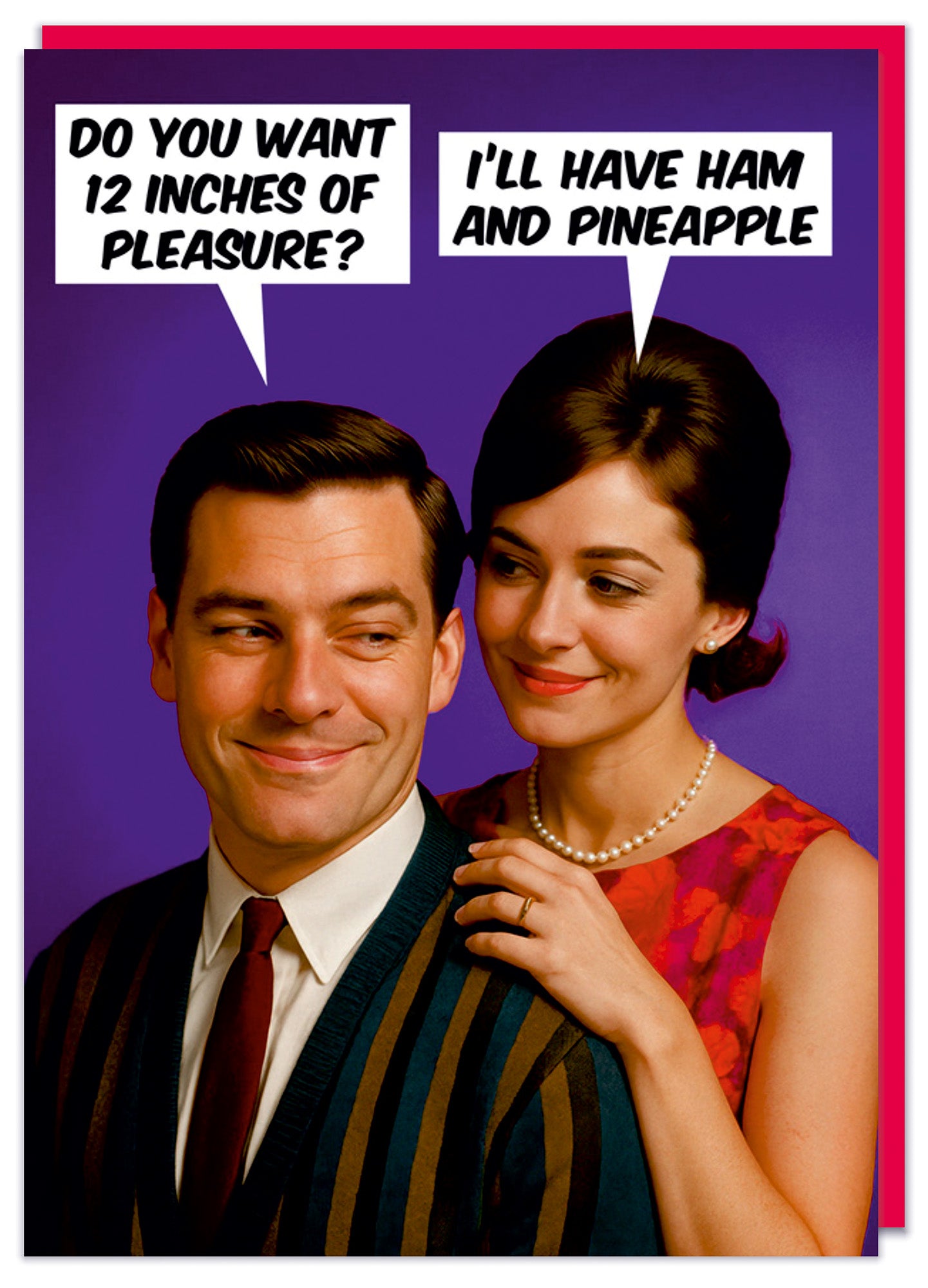 12 inches of pleasure Card